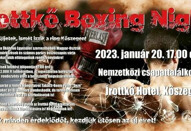Írottkő Boxing Night / Magyarország-Ausztria Régiós Csapat-találkozó